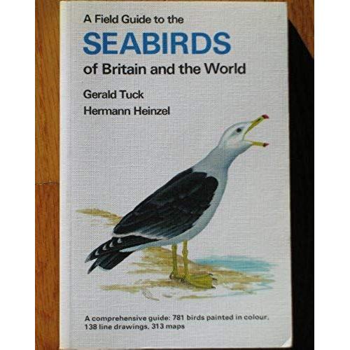 Field Guide To The Sea-Birds Of Britain And The World (Collins Field Guide)