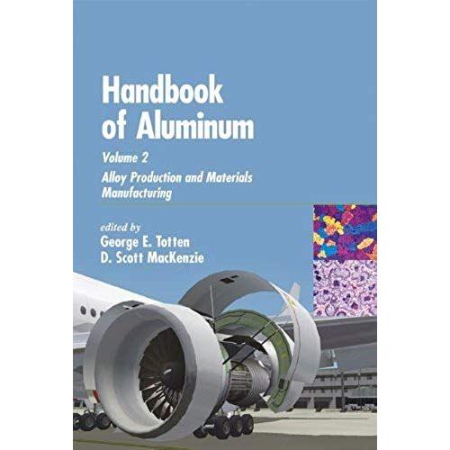 Handbook Of Aluminum
