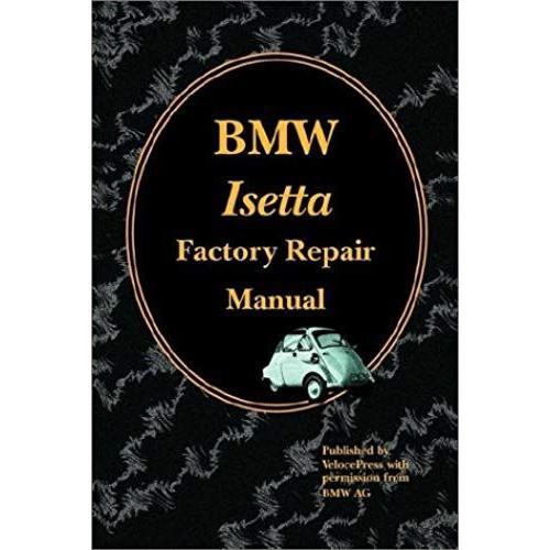 Bmw Isetta Factory Repair Manual