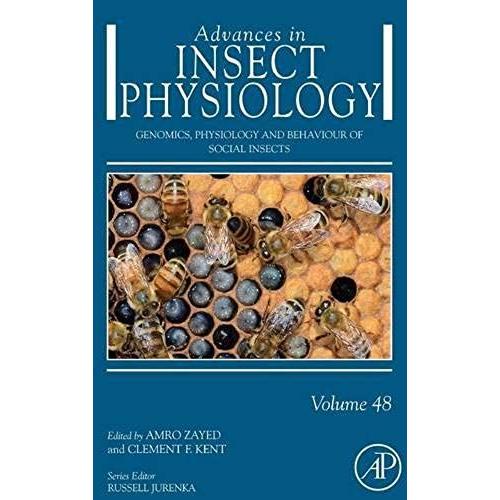 Genomics, Physiology And Behaviour Of Social Insects