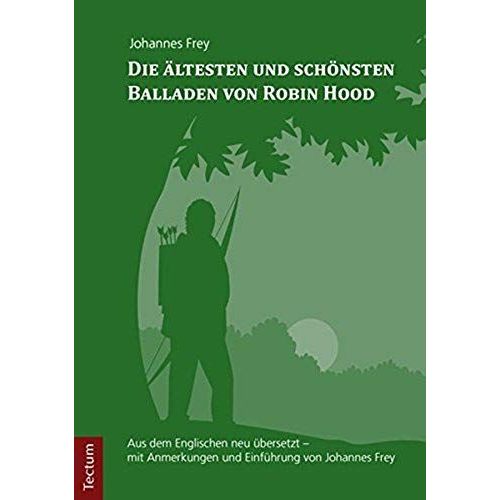 Die Ältesten Und Schönsten Balladen Von Robin Hood