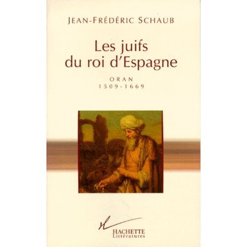 Les Juifs Du Roi D'espagne