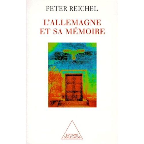 L'allemagne Et Sa Mémoire