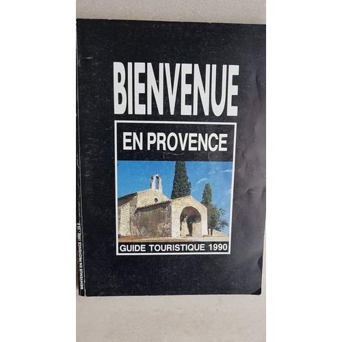 Bienvenue En Provence