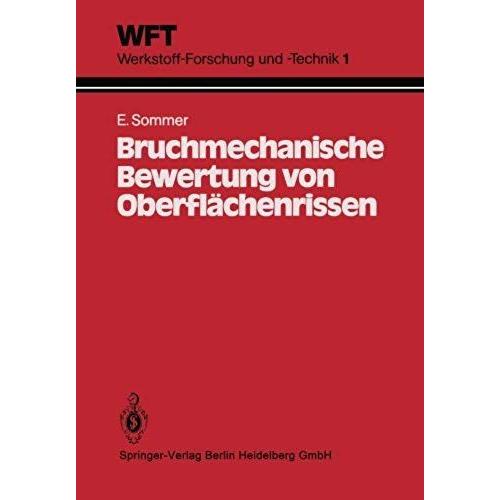 Bruchmechanische Bewertung Von Oberflächenrissen