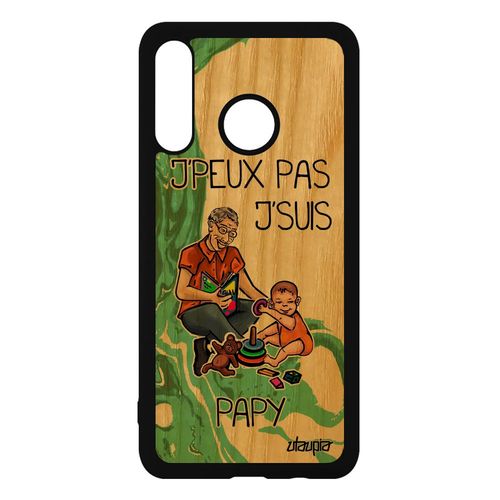 Coque Huawei P30 Lite Bois Silicone J'peux Pas J'suis Papy Je Humour Comique Drole Papi Grand Pere Case Bebe Vert Jpeux Dessin 4g De