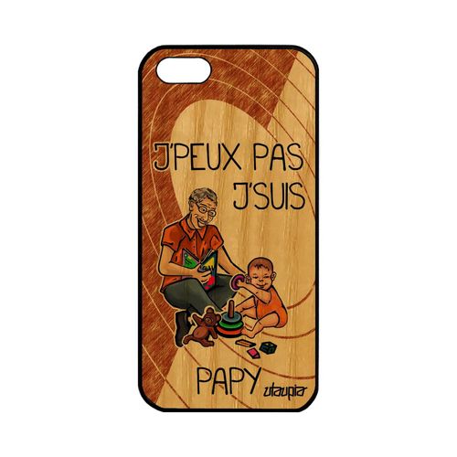 Coque Iphone 5 5s Se Bois Naturel Silicone Humour J'peux Pas J'suis Papy Drole Marron Cadeau Fete Des Grands Peres Jpeux Texte Apple