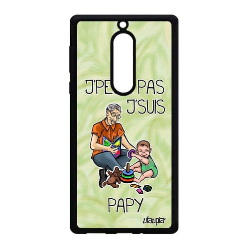 Coque Nokia 5 Silicone J'peux Pas J'suis Papy Texte Vert Bd Naissance Fille Aluminium Souple Comique Humour Jpeux Je Made In France