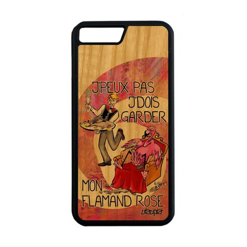 Coque Bois Naturel Iphone 7 Plus Silicone Je Peux Pas J'dois Garder Mon Flamand Rose Humoristique Rigide Portable Humour Drole