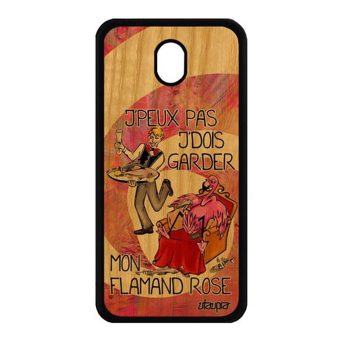Coque Je Peux Pas J'dois Garder Mon Flamand Rose Samsung Galaxy J7 2017 Pro En Bois Silicone Housse Texte Dessin Humour Drole Rose