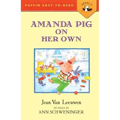 Amanda Pig On Her Own (Puffin Easy-To-Read)