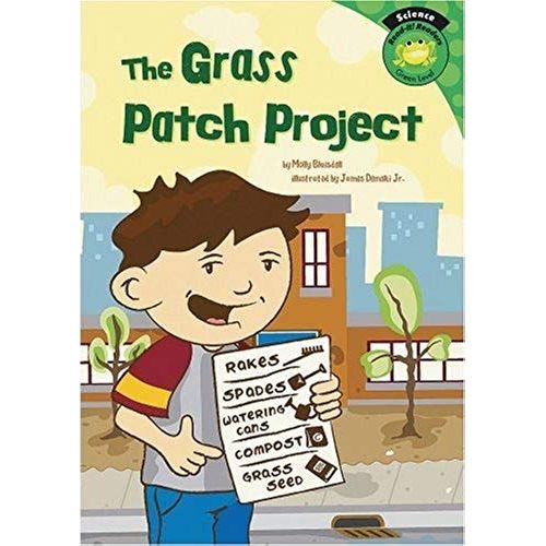 The Grass Patch Project (Read-It! Readers Science - Levels Green D & Orange E)