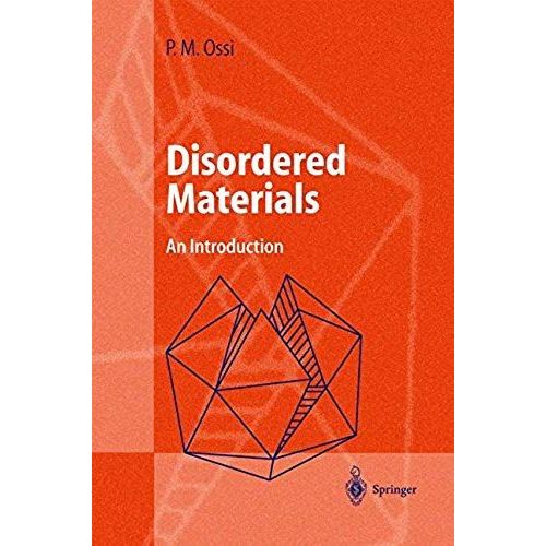 Disordered Materials: An Introduction (Advanced Texts In Physics)