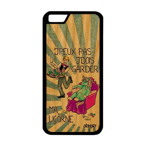 Coque Silicone Pour Iphone 6 6s En Bois J'peux Pas J'dois Garder Ma Licorne Bd Jpeux Cover Texte Drole Cartoon Poney Je Mobile