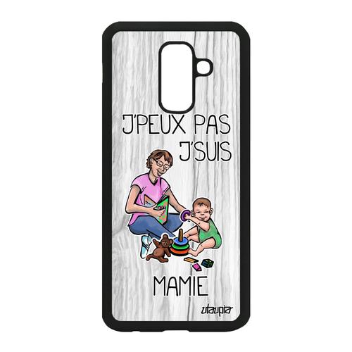 Coque J'peux Pas J'suis Mamie Rigide Telephone Samsung Galaxy A6 Plus 2018 Silicone Je Naissance Garcon Humour Drole Grand Mere Gris