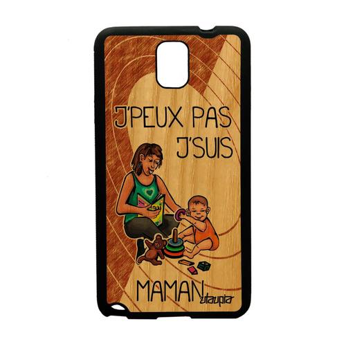 Coque Pour Samsung Galaxy Note 3 Bois Silicone J'peux Pas J'suis Maman Bd Je Humoristique Parent Cadeau Fete Des Meres Marron Enfant