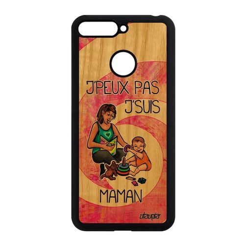 Coque Honor 7a En Bois Silicone J'peux Pas J'suis Maman Bande Dessinée Design 4g Parent Humoristique Antichoc Rose Jpeux Case Texte