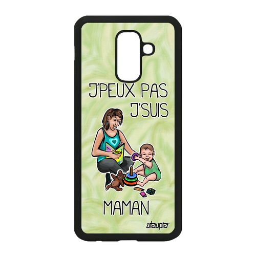 Coque Galaxy A6 Plus 2018 Silicone J'peux Pas J'suis Maman Case Comique Antichoc Jpeux Naissance Fille Aluminium Je 4g Samsung