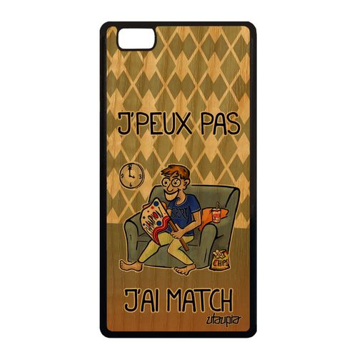 Coque Bois Silicone J'peux Pas J'ai Match Pour Huawei P8 Lite 2015 Handball Humour Football Case Drole Basket Foot Humoristique Vert