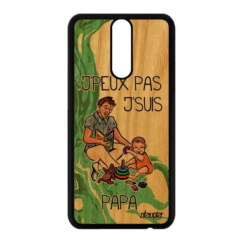 Coque Huawei Mate 10 Lite En Bois Veritable Silicone J'peux Pas J'suis Papa Texte Vert 4g Jpeux Telephone Bebe Je Humour Case Drole