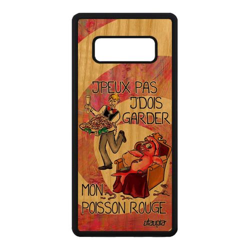 Coque Pour Samsung Galaxy Note 8 En Bois Silicone J'peux Pas J'dois Garder Mon Poisson Rouge Humoristique Cartoon Drole Texte Frêne