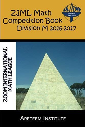 Ziml Math Competition Book Division M 2016-2017