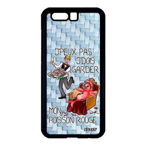 Coque Honor 9 Silicone J'peux Pas J'dois Garder Mon Poisson Rouge Smartphone Housse Portable Design Jpeux Comique Je Humour Animaux