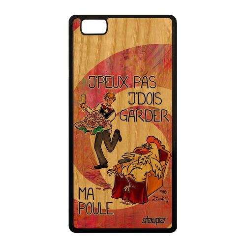 Coque Huawei P8 Lite 2015 Bois Silicone J'peux Pas J'dois Garder Ma Poule Drole Animaux Jpeux Caoutchouc Coq Humour Cartoon Rose Je