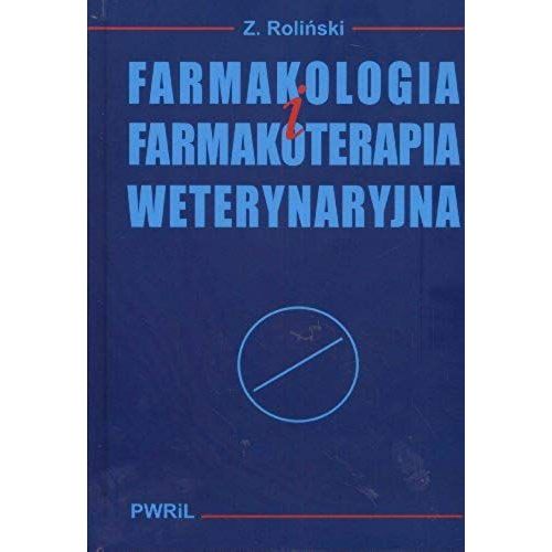 Farmakologia I Farmakoterapia Weterynaryjna