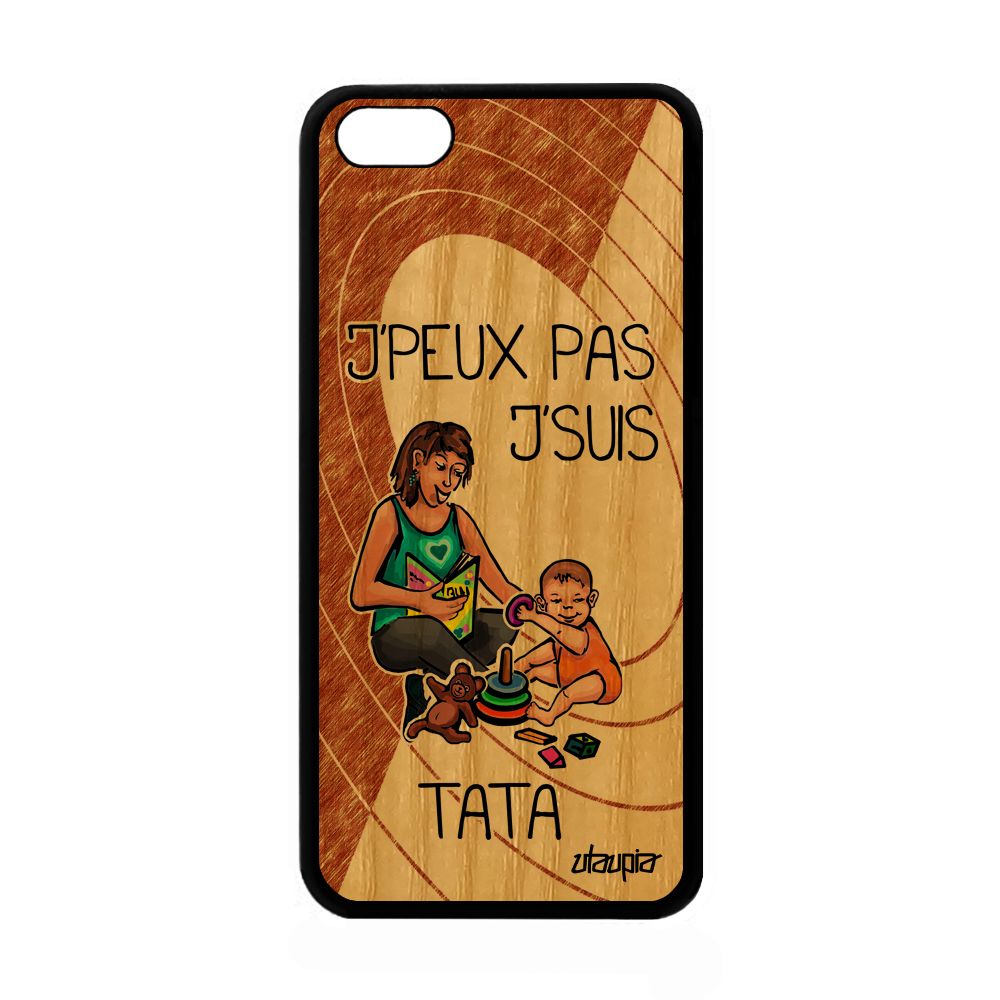 Coque Silicone Apple Iphone 5c En Bois J'peux Pas J'suis Tata Gel Humoristique Texte Marron Jpeux Cadeau De Noel Bd Drole Telephone