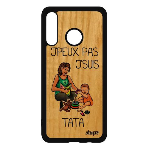 Coque Bois J'peux Pas J'suis Tata Huawei P30 Lite Silicone Orange Je Unique Bande Dessinée Humour Telephone Enfant Case Tante Drole