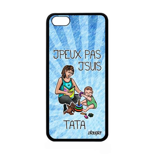 Coque Apple Iphone 5c Silicone J'peux Pas J'suis Tata Tante Bleu Enfant Antichoc Telephone Texte Jpeux Mobile Humoristique Bd Design