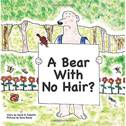 The Bear With No Hair