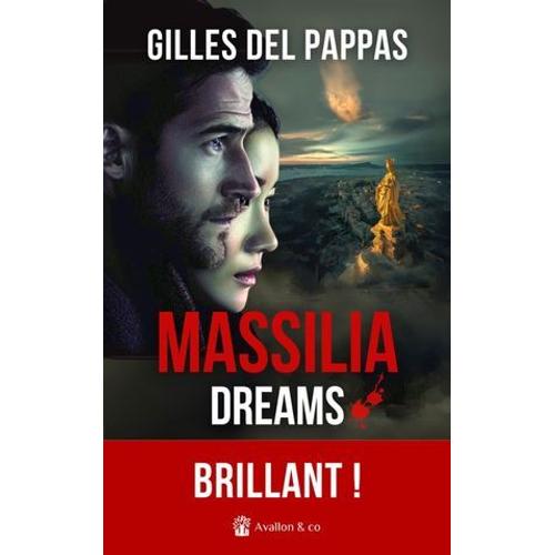 Massilia Dreams