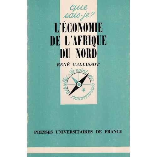 Que Sais-Je? N° 965. L'economie De L'afrique Du Nord.1978