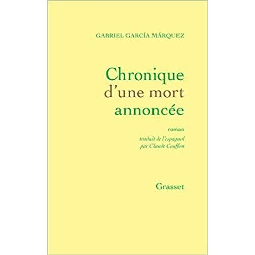 Chronique D'une Mort Annoncée (Roman Traduit De L'espagnol - 1982) - 9782246267416