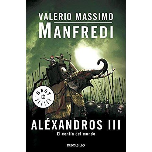 Alexandros. El Confín Del Mundo