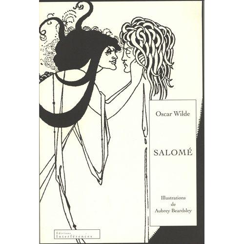 Salomé - Tragédie En Un Acte