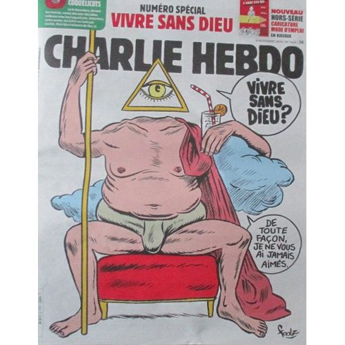 Charlie Hebdo 1424 Vivre Sans Dieu Numero Special