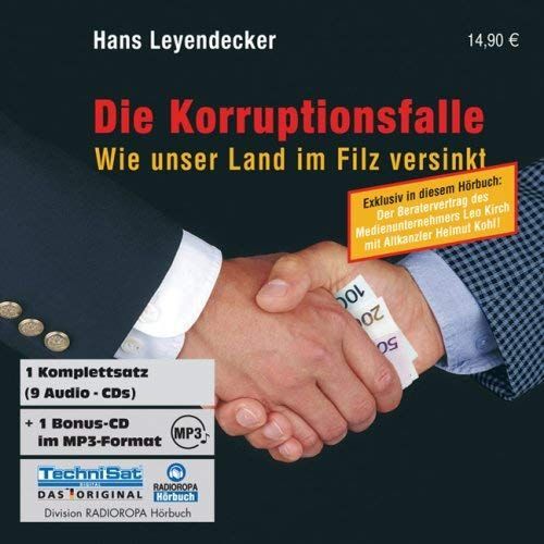 Die Korruptionsfalle: Wie Unser Land Im Filz Versinkt