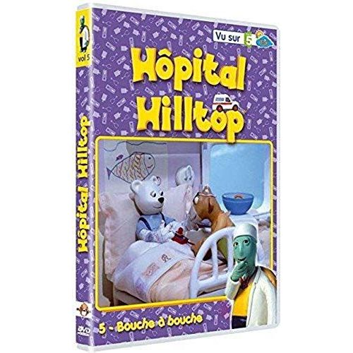 Hôpital Hilltop - Vol. 5 : Bouche À Bouche