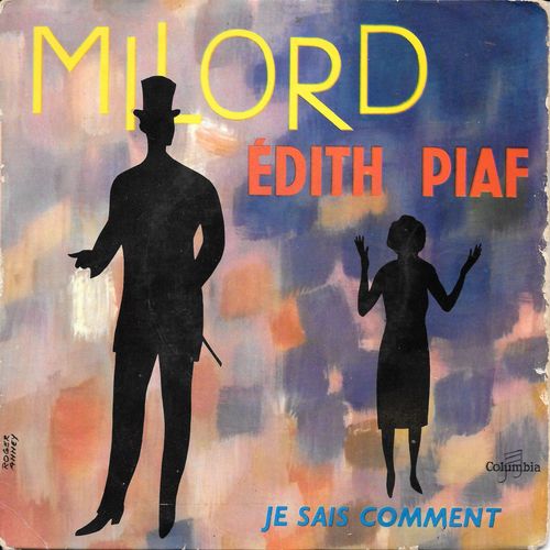 Milord / Je Sais Comment [Vinyle 45 Tours 7"]