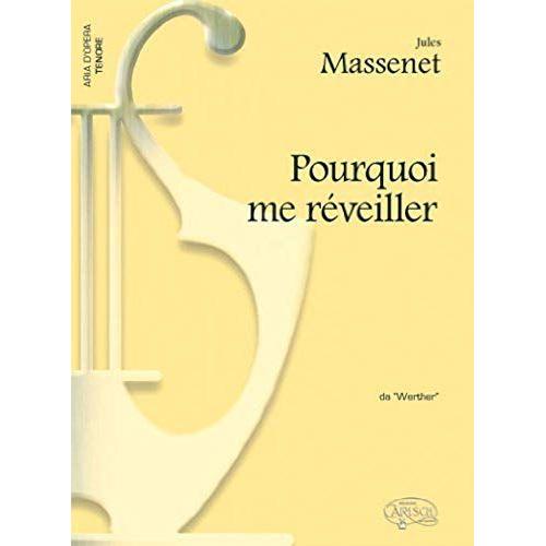 Pourquoi Me Réveiller, Da Werther / Vocal Score