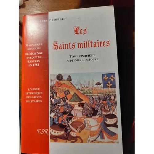 Les Saints Militaires - L'année Liturgique Des Saints Militaires