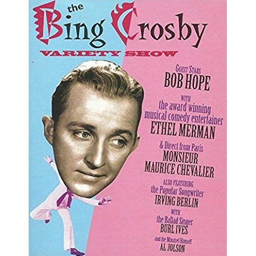 The Bing Crosby Show (Hollywood Radio Variety Bandbox)
