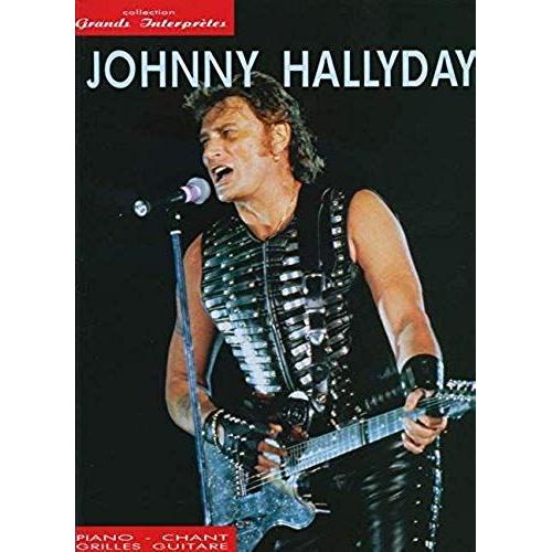 Johnny Hallyday: Collection Grands Interpretes (Piano Vocal Guitar)