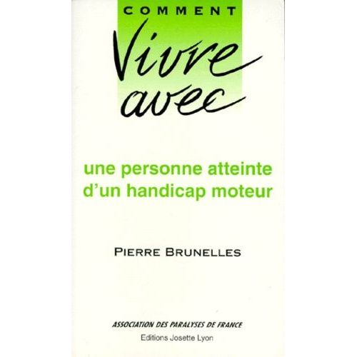 Vivre Avec Une Personne Atteinte D'un Handicap Moteur