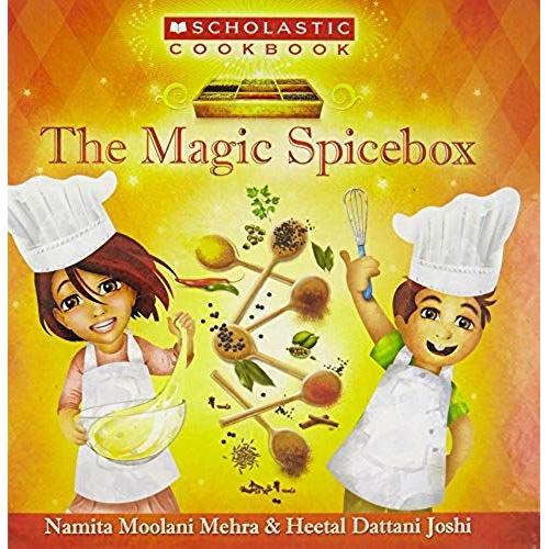 Scholastic Cookbook: The Magic Spicebox