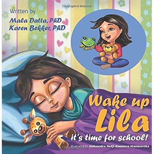 Wake Up Lila It's Time For School!
