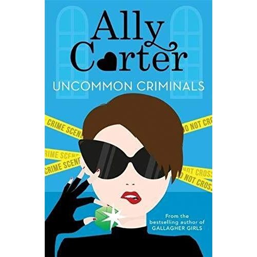 Heist Society: Uncommon Criminals